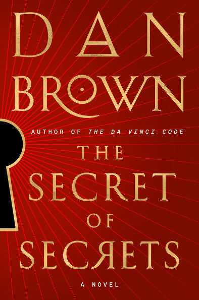 Cover of The Secret of Secrets (Robert Langdon, #6)